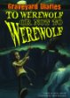 To werewolf or not to werewolf