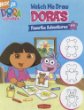 Dora's favorite adventures