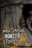 Hair-raising monster stories