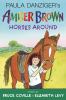 Paula Danziger's Amber Brown horses around