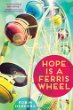 Hope is a ferris wheel