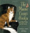 The Maine coon's haiku and other poems for cat lovers