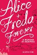 Alice + Freda forever : a murder in Memphis