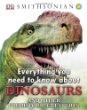 Everything you need to know about dinosaurs and other prehistoric creatures