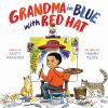 Grandma in blue with red hat