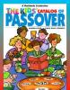 The Kids' Catalog Of Passover : a worldwide celebration of stories, songs, customs, crafts, food, and fun