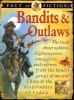 Bandits & outlaws