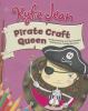 Pirate craft queen