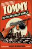 Tommy : the gun that changed America