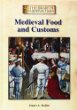 Medieval food and customs