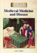 Medieval medicine and disease