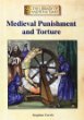 Medieval punishment and torture