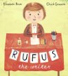 Rufus the writer