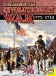 The American Revolutionary War, 1775-1783