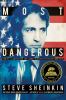 Most dangerous : Daniel Ellsberg and the secret history of the Vietnam War