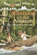 Afternoon on the Amazon /#6