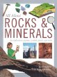 All about rocks & minerals : an exploration of gems, crystals, fossils and rocks