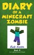 Diary of a Minecraft zombie. Book 3 /
