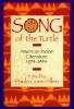 Song of the turtle : American Indian literature, 1974-1994