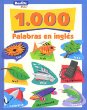 1000 palabras en ingles.  Spanish to English.