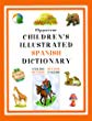 Hippocrene children's illustrated Spanish dictionary : English-Spanish, Spanish-English