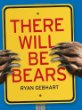 There will be bears