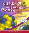 Nibbling on Einstein's brain : the good, the bad, & the bogus in science