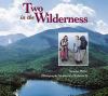 Two in the wilderness : adventures of a mother and daughter in the Adirondack Mountains