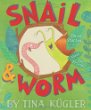 Snail and Worm