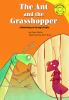 The Ant And The Grasshopper : a retelling of Aesop's fable