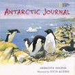 Antarctic journal : the hidden worlds of Antartica's animals