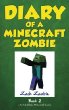Diary of a Minecraft zombie. Book 2 /
