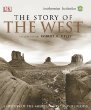 The story of the West : a history of the American West and its people