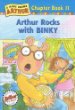 Arthur rocks with Binky
