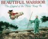 Beautiful Warrior : the legend of the Nun's kung fu