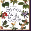 Berries, nuts, and seeds