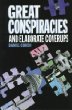 Great conspiracies and elaborate cover-ups