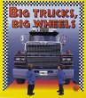 Big trucks, big wheels