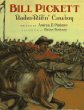 Bill Pickett : rodeo ridin' cowboy