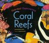 Colorful captivating coral reefs
