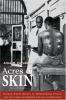 Acres of skin : human experiments at Holmesburg Prison : a story of abuse and exploitation in the name of medical science