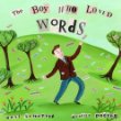 The boy who loved words