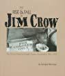 The rise & fall of Jim Crow : the African-American struggle against discrimination, 1865-1954