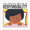 The Child's World of responsibility