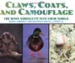 Claws, coats, and camouflage : the ways animals fit into their world