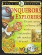 Conquerors and explorers