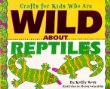 Crafts for kids who are wild about reptiles