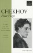 Chekhov : four plays