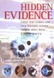 Hidden evidence : 40 true crimes and how forensic science helped solve them