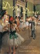 Degas and the dance : the painter and the petits rats, perfecting their art